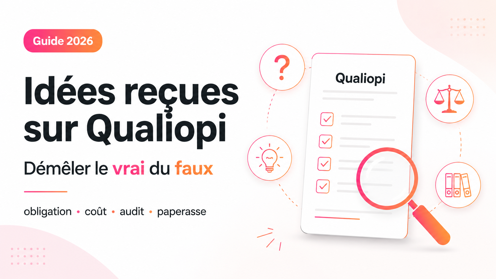 idées reçues qualiopi